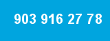 903 916 27 78